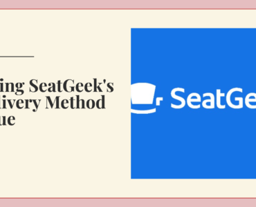 seatgeek error no delivery method available