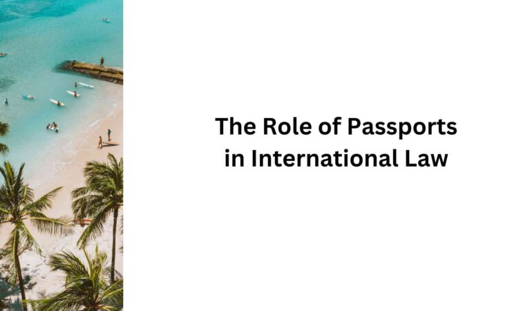 The Role of Passports in International Law