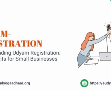 Understanding Udyam Registration Key Benefits for Small Businesses